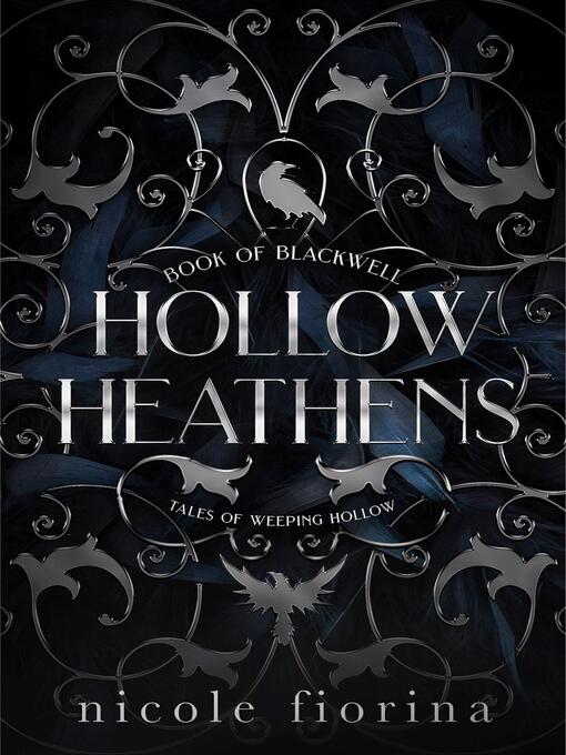 Title details for Hollow Heathens by Nicole Fiorina - Available